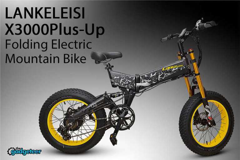 LANKELEISI X3000PlusUp folding eBike review The Gadgeteer